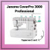 Распошивальная машина Janome CoverPro 3000 Professional